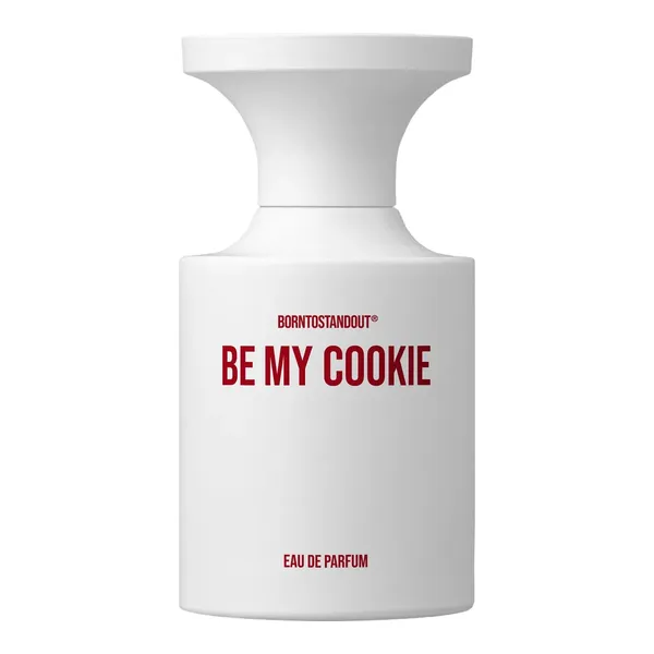 BORNTOSTANDOUT Be My Cookie