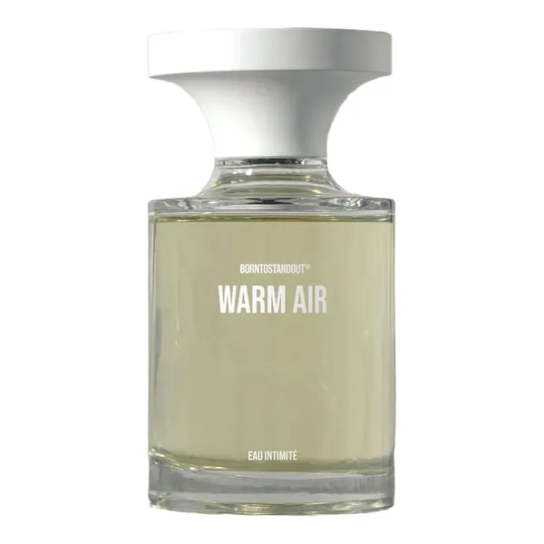 BORNTOSTANDOUT Warm Air